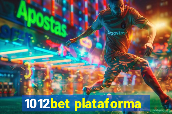 1012bet plataforma